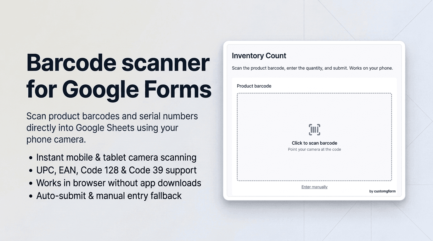 How to Add a Barcode Scanner to Google Forms