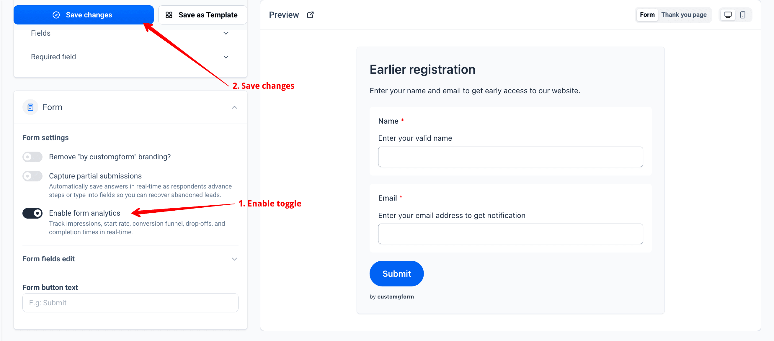 Enable form analytics toggle in Form Settings and click Save changes